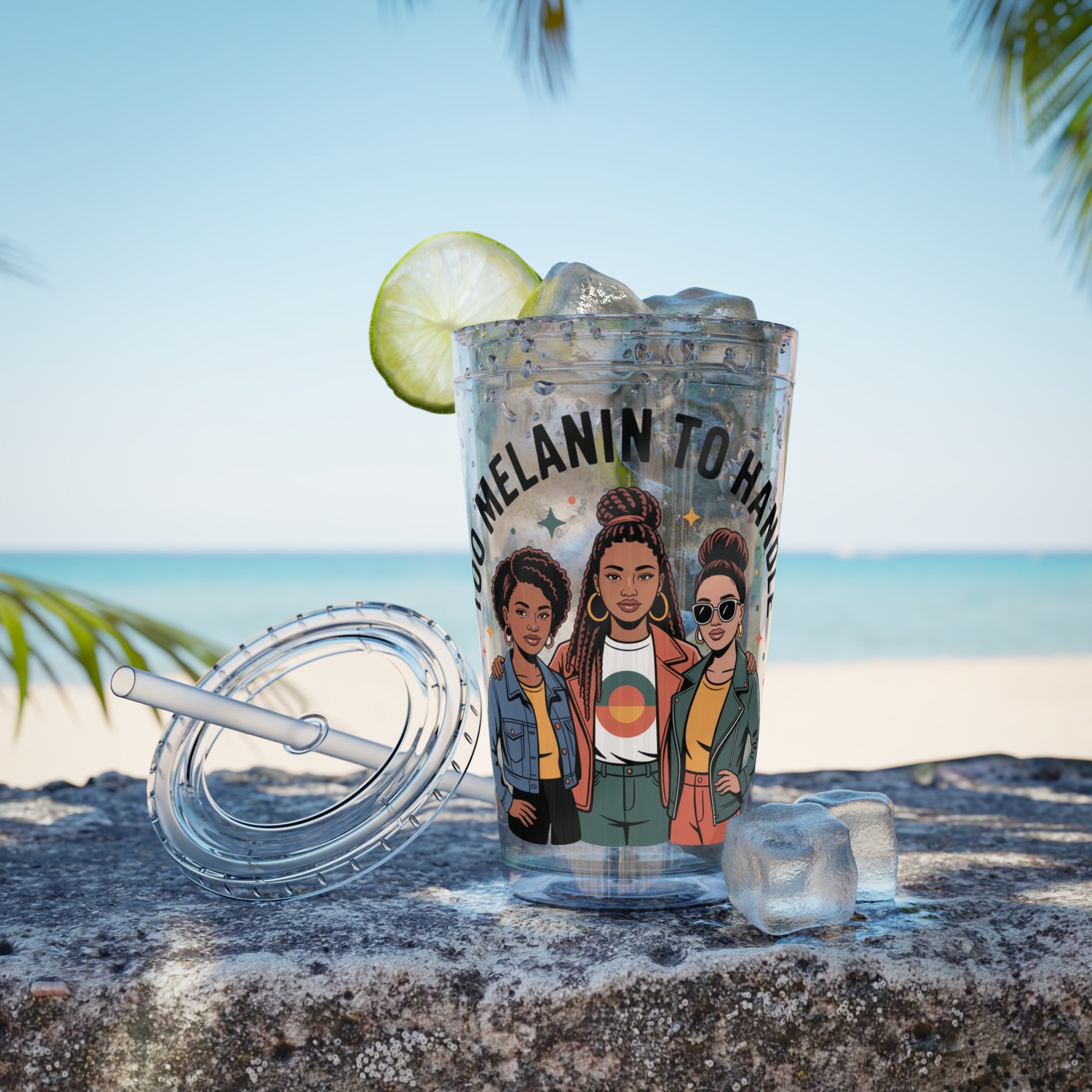 "Too Melanin To Handle" 16oz Clear Straw Tumbler