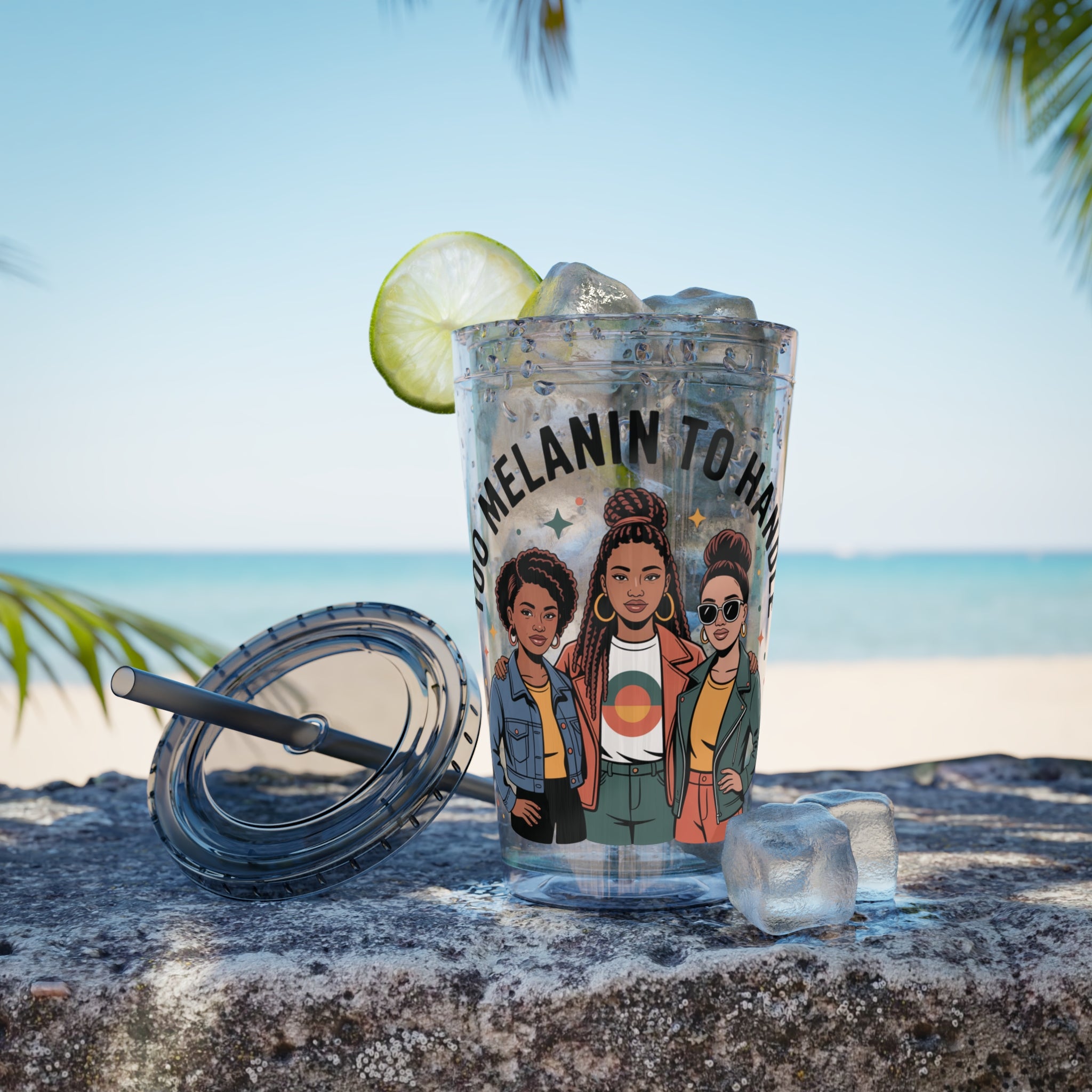 "Too Melanin To Handle" 16oz Clear Straw Tumbler