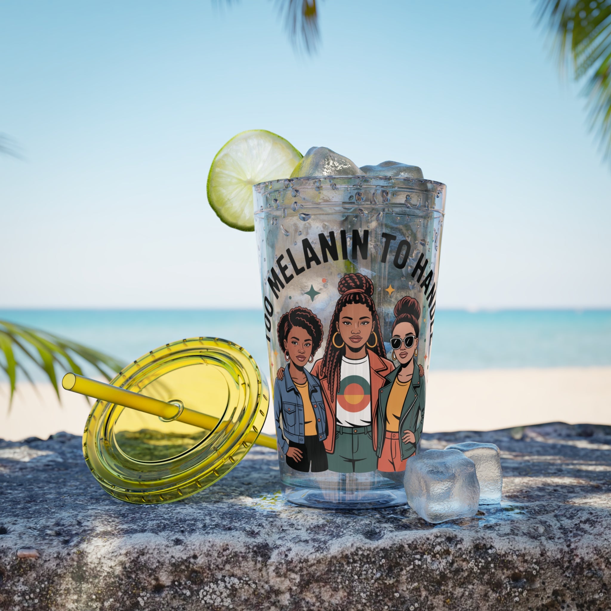 "Too Melanin To Handle" 16oz Clear Straw Tumbler