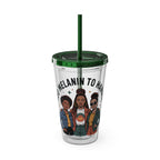 "Too Melanin To Handle" 16oz Clear Straw Tumbler