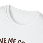 Give Me Coffee Before Speaking T-Shirt